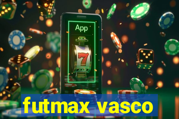 futmax vasco